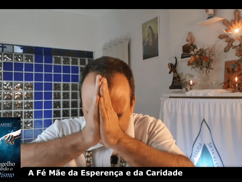 A Fé Mãe da Esperança e da&nbsp;Caridade!